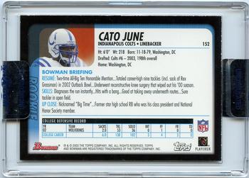 2003 Bowman - Uncirculated Silver #152 Cato June Back