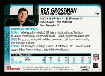 2003 Bowman - Uncirculated Silver #240 Rex Grossman Back