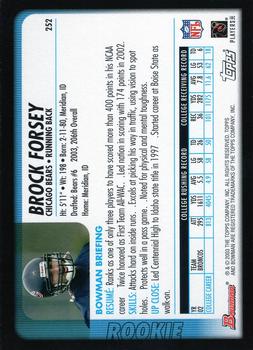 2003 Bowman - Uncirculated Silver #252 Brock Forsey Back