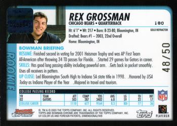 2003 Bowman Chrome - Gold Refractors #180AU Rex Grossman Back