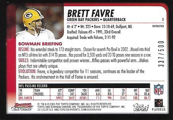 2003 Bowman Chrome - Refractors #1 Brett Favre Back