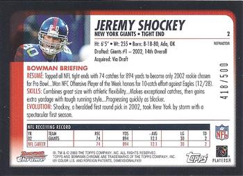 2003 Bowman Chrome - Refractors #2 Jeremy Shockey Back