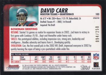 2003 Bowman Chrome - Xfractors #103 David Carr Back