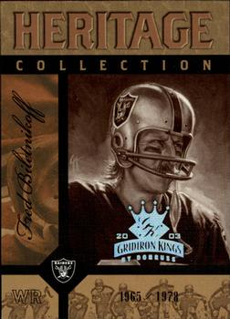 2003 Donruss Gridiron Kings - Heritage Collection #HC-9 Fred Biletnikoff Front