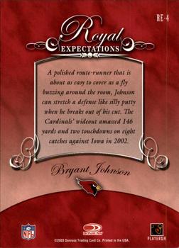 2003 Donruss Gridiron Kings - Royal Expectations #RE-4 Bryant Johnson Back