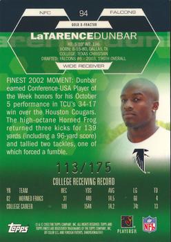 2003 Finest - Gold Xfractors #94 LaTarence Dunbar Back