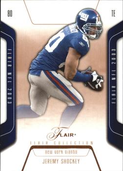 2003 Flair - Collection #30 Jeremy Shockey Front