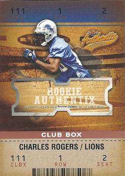 2003 Fleer Authentix - Club Box #129 Charles Rogers Front