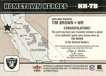 2003 Fleer Authentix - Hometown Heroes Memorabilia #HH-TB Tim Brown Back