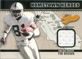 2003 Fleer Authentix - Hometown Heroes Memorabilia #HH-TB Tim Brown Front