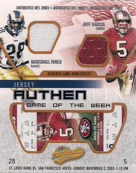 2003 Fleer Authentix - Jersey Authentix Game of the Week Ripped #MF-JG Marshall Faulk / Jeff Garcia Front