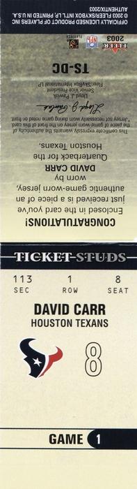 2003 Fleer Authentix - Ticket Studs Jerseys #TS-DC David Carr Back