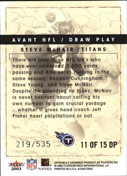 2003 Fleer Avant - Draw Play #11 DP Steve McNair Back