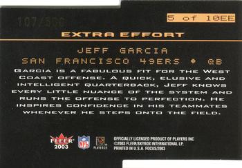 2003 Fleer Focus - Extra Effort #5EE Jeff Garcia Back