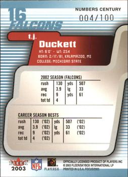 2003 Fleer Focus - Numbers Century #16 T.J. Duckett Back