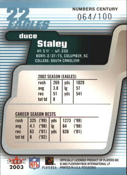 2003 Fleer Focus - Numbers Century #22 Duce Staley Back