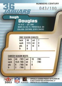 2003 Fleer Focus - Numbers Century #36 Hugh Douglas Back