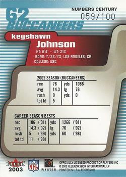 2003 Fleer Focus - Numbers Century #62 Keyshawn Johnson Back