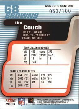 2003 Fleer Focus - Numbers Century #68 Tim Couch Back