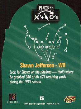 1996 Playoff Prime - X's and O's #15 Shawn Jefferson Back