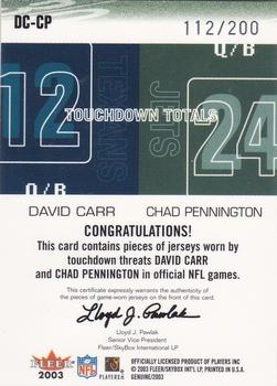 2003 Fleer Genuine Insider - Touchdown Threats Jersey Duals #DC-CP David Carr / Chad Pennington Back