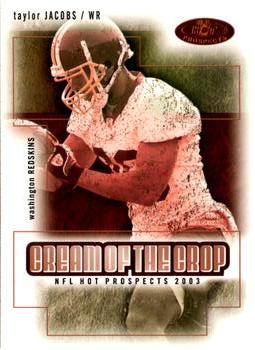 2003 Fleer Hot Prospects - Cream of the Crop #4 COC Taylor Jacobs Front