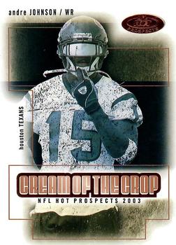 2003 Fleer Hot Prospects - Cream of the Crop #8 COC Andre Johnson Front