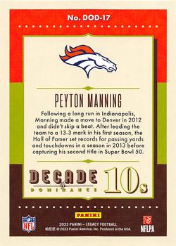 2023 Panini Legacy - Decade of Dominance #DOD-17 Peyton Manning Back