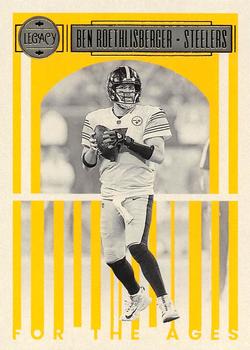 2023 Panini Legacy - For the Ages #FTA-7 Ben Roethlisberger Front