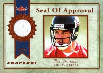 2003 Fleer Snapshot - Seal of Approval Jerseys Bronze #SA-RG Rex Grossman Front