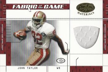 2003 Leaf Certified Materials - Fabric of the Game #FG-37 John Taylor Front