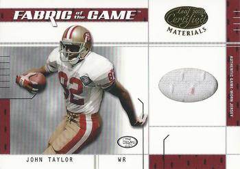 2003 Leaf Certified Materials - Fabric of the Game #FG-37 John Taylor Front