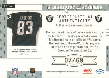 2003 Leaf Certified Materials - Fabric of the Game #FG-56 Ted Hendricks Back