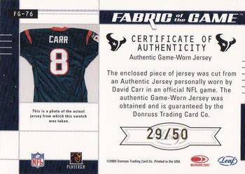 2003 Leaf Certified Materials - Fabric of the Game #FG-76 David Carr Back
