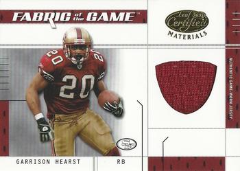 2003 Leaf Certified Materials - Fabric of the Game #FG-92 Garrison Hearst Front
