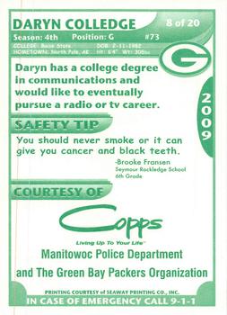 2009 Green Bay Packers Police - Copps Food Center, Manitowoc Police Department #8 Daryn Colledge Back