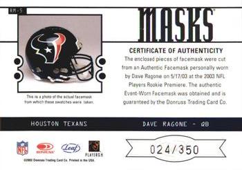 2003 Leaf Rookies & Stars - Masks Duals #RM-5 Dave Ragone Back