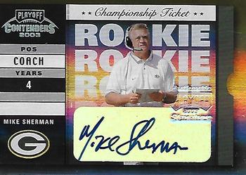 2003 Playoff Contenders - Championship Ticket #196 Mike Sherman Front