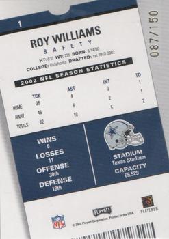 2003 Playoff Contenders - Playoff Ticket #1 Roy Williams Back