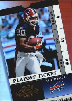2003 Playoff Contenders - Playoff Ticket #15 Eric Moulds Front