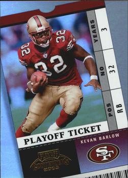 2003 Playoff Contenders - Playoff Ticket #30 Kevan Barlow Front