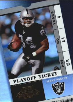2003 Playoff Contenders - Playoff Ticket #49 Jerry Porter Front