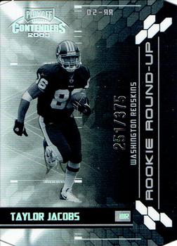 2003 Playoff Contenders - Rookie Round Up #RR-50 Taylor Jacobs Front