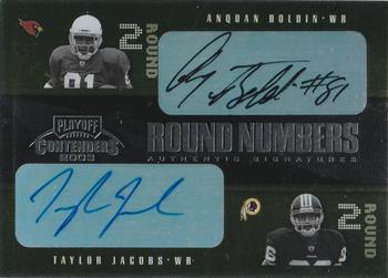 2003 Playoff Contenders - Round Numbers Autographs #RN-5 Tyler Jacobs / Anquan Boldin Front