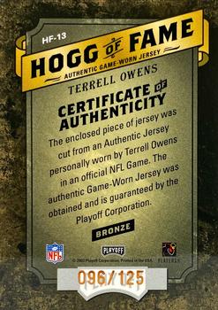 2003 Playoff Hogg Heaven - Hogg of Fame Materials Bronze #HF-13 Terrell Owens Back
