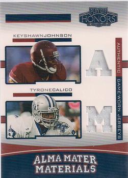 2003 Playoff Honors - Alma Mater Materials #AM-35 Keyshawn Johnson / Tyrone Calico Front