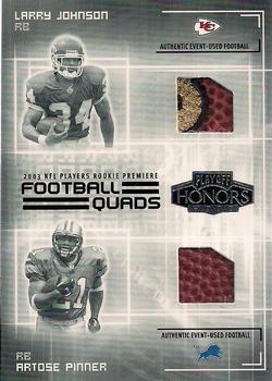 2003 Playoff Honors - Football Quads #JQ-2 Larry Johnson / Artrose Pinner / Nate Burleson / Onterrio Smith Front