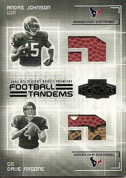 2003 Playoff Honors - Football Tandems #JT-5 Andre Johnson / Dave Ragone Front