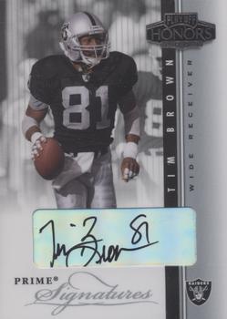 2003 Playoff Honors - Prime Signatures #PS-4 Tim Brown Front