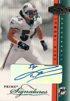 2003 Playoff Honors - Prime Signatures #PS-23 Zach Thomas Front